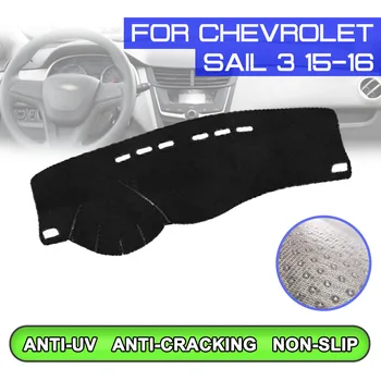 Automobilio prietaisų skydelio kilimėlis Nešvarus neslystantis brūkšnio dangtelio kilimėlis UV apsaugos atspalvis Chevrolet Sail 3 2015 2016
