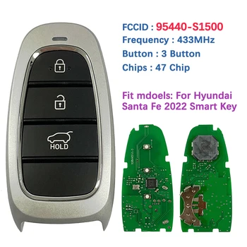 CN020280 FCCID 95440-S1500 Aftermarket 3 mygtukų klavišas Hyundai Santa Fe 2022 Smart Keyless Remote Fob 47 Chip 433Mhz FOB-4F25