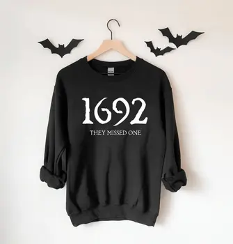 1692 Jie praleido vieną džemperį Salem Witch Trials Crewneck Hoodie Y2K Salem Massachusetts Witch Trials Shirt Woman Clothing