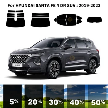 Precut nanoceramics car UV langų atspalvio rinkinys Automobilinė langų plėvelė HYUNDAI SANTA FE 4 DR visureigiui 2019-2023